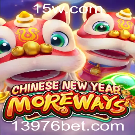 Descobrindo CHINESENEWYEARMOREWAYS: Uma Experiência de Jogo Inovadora em 3976bet